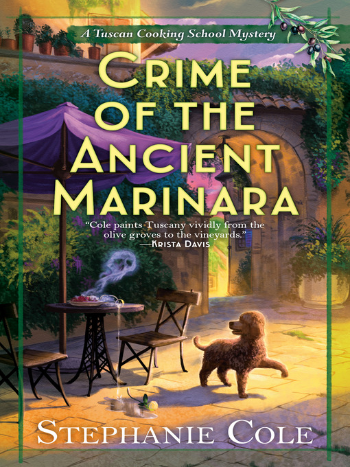 Title details for Crime of the Ancient Marinara by Stephanie Cole - Available